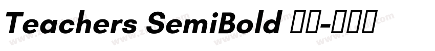 Teachers SemiBold 半粗字体转换